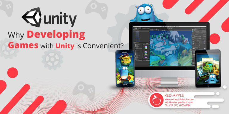Why Developing Games with Unity is Convenient?