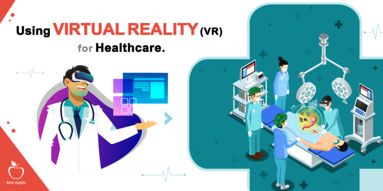 How VR Has Impacted the Healthcare Industry
