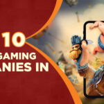 Top 10 Mobile Gaming Companies in 2023