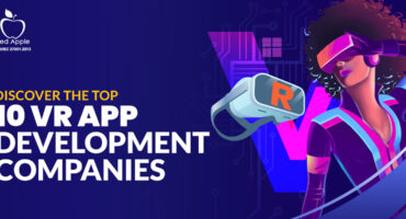 Top 10 VR App Development Companies