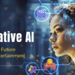 Generative AI- The Next-Gen Future of Media & Entertainment