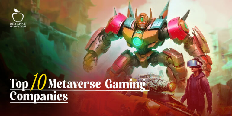 Who are the Top 10 Metaverse Game Development Companies in 2024?