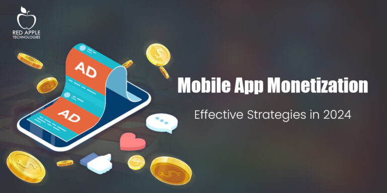 What are the Top Mobile App Monetization Strategies in 2024?