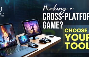 Best Cross-Platform Tools for Game Developers (With Examples)