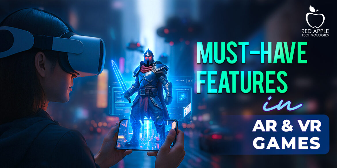 features of ar vr games